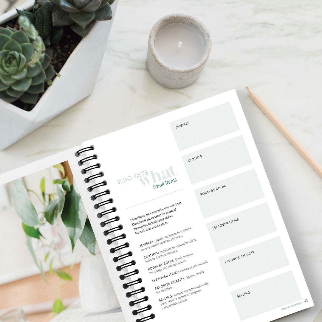 The Estate Blueprint: A Workbook for Preserving Your Legacy is your personal assistant for estate planning — minus the hefty fees! With this workbook, you will: Tackle life’s transitions with confidence Ensure your wishes are fulfilled and loved ones are taken care of Organize all of your relevant information so it’s easily accessible Preserve your legacy for the future Pick up your copy of The Estate Blueprint today; there’s no better time to get peace of mind!